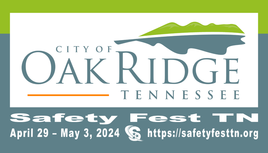 Safety Fest TN welcomes the City of Oak Ridge as a Champion Sponsor