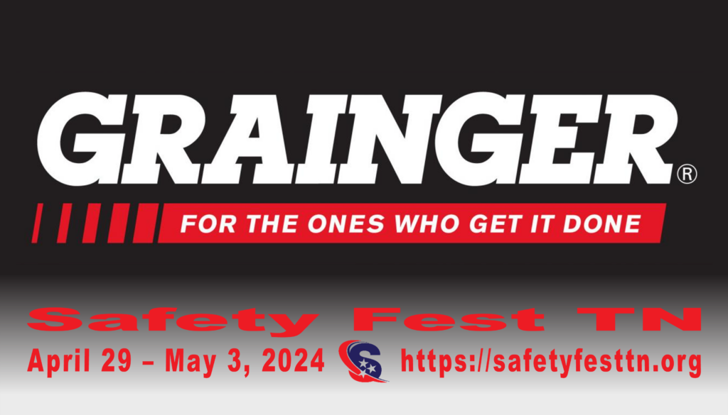 Grainger sponsors and will exhibit at Safety Fest TN
