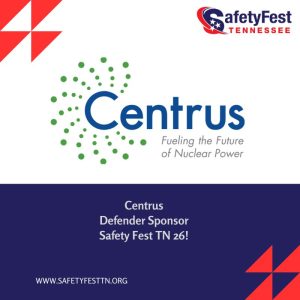 We’re proud to recognize Centrus as a Defender Sponsor for Safety Fest TN