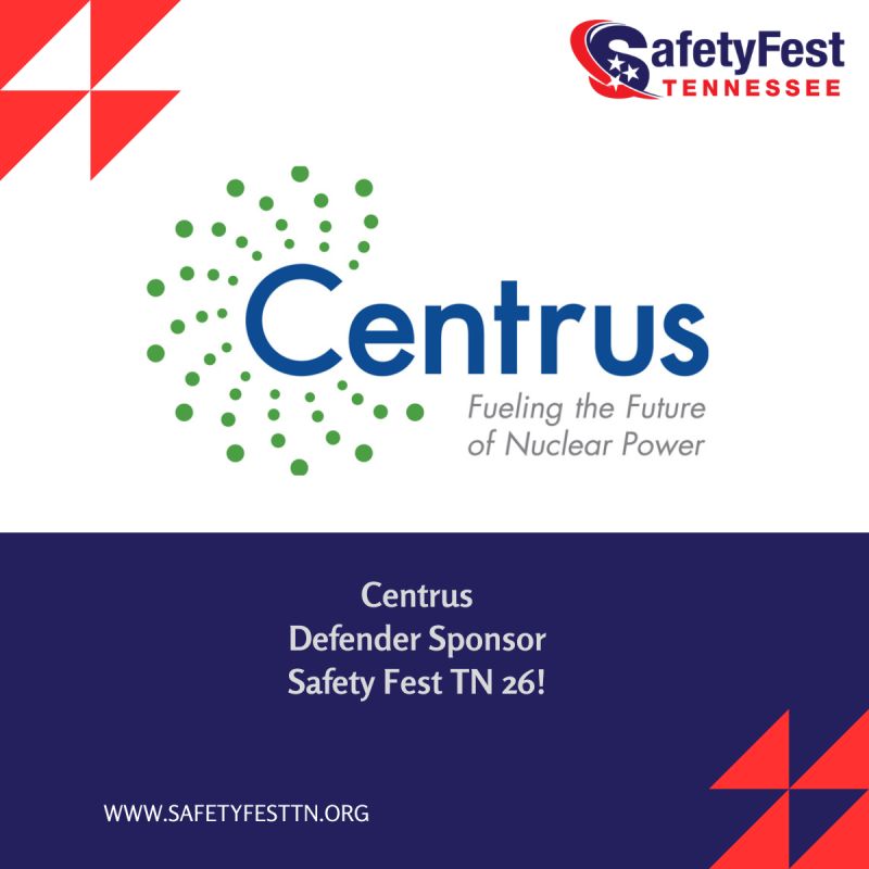 We’re proud to recognize Centrus as a Defender Sponsor for Safety Fest TN