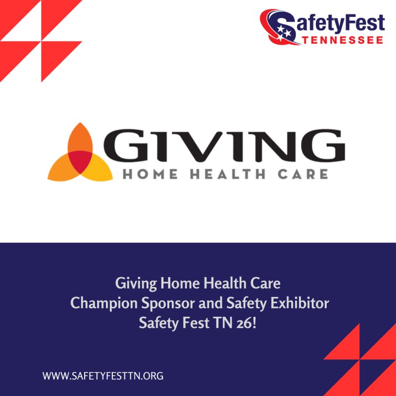 Giving Home Health Care sponsors Safety Fest TN