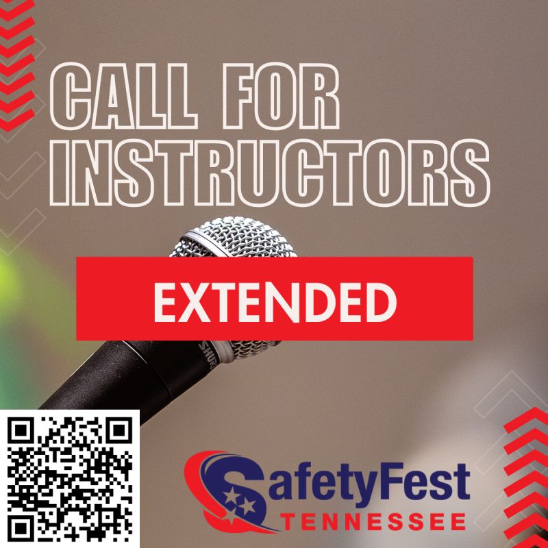 Safety Fest TN Call for Instructors Extended!